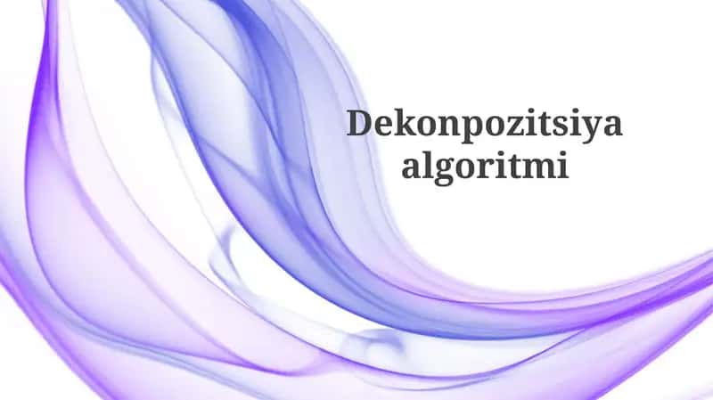 Dekonpozitsiyaalgoritmi 1