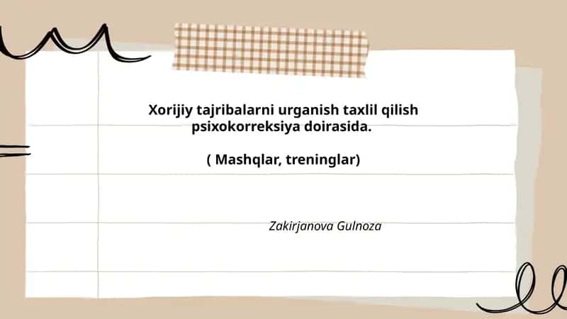 Xorijiy tajribalarni urganish taxlil qilish psixokorreksiya doirasida 1