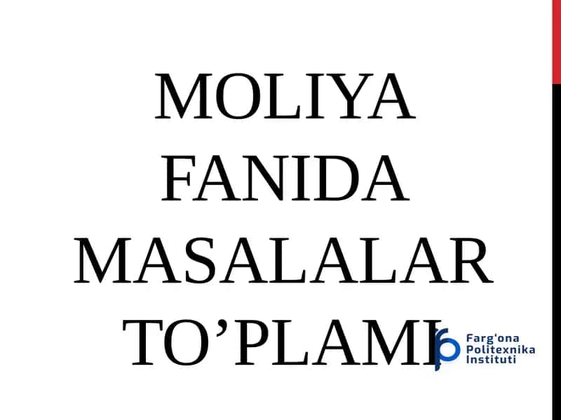 MOLIYA FANIDA MASALALAR TO’PLAMI 1