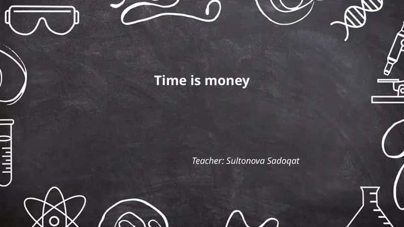 Time is money 1