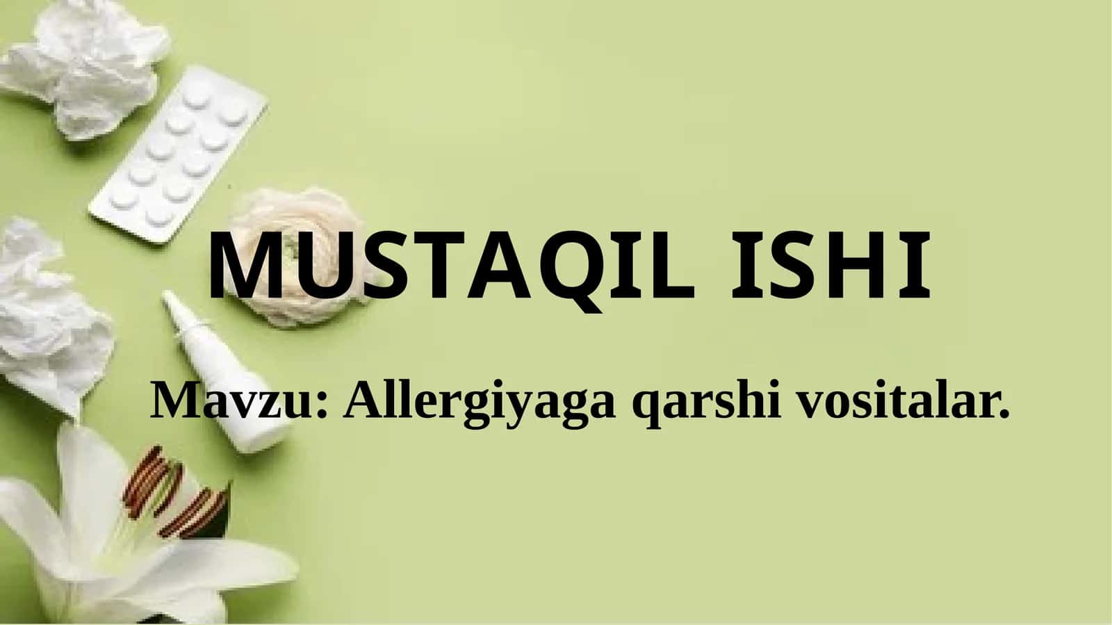 Allergiyaga qarshi vositalar 1