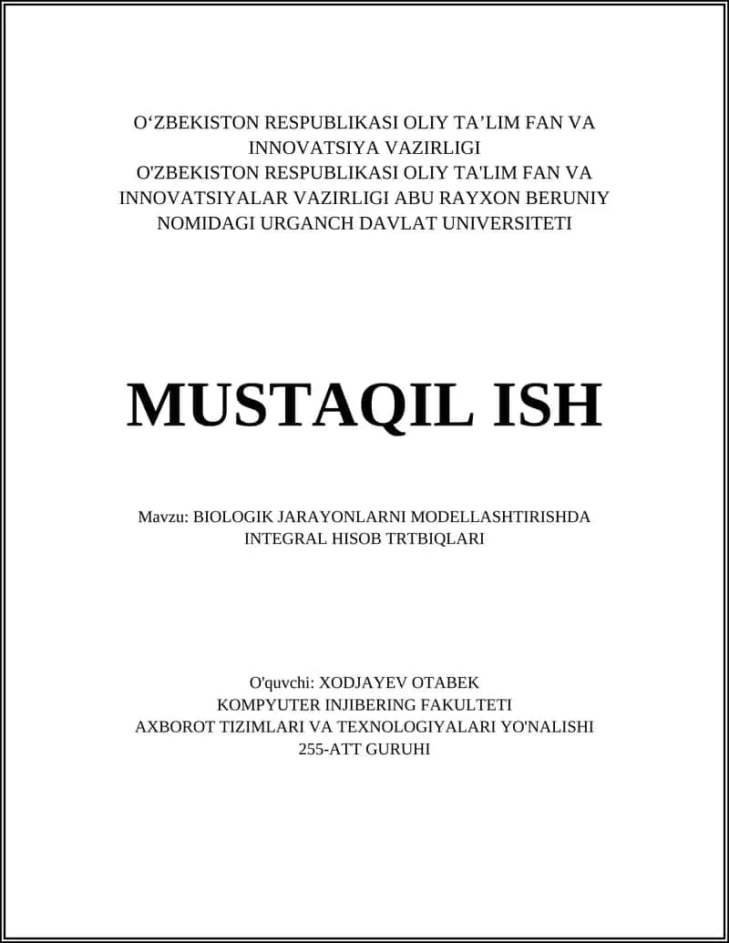 BIOLOGIK JARAYONLARNI MODELLASHTIRISHDA INTEGRAL HISOB TRTBIQLARI 1