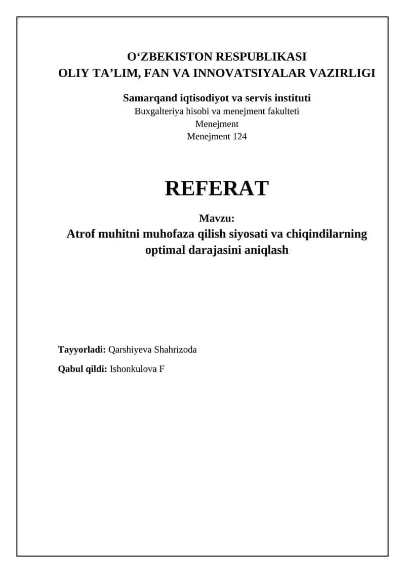 Atrof-muhitni muhofaza qilish siyosati va chiqindilarning optimal darajasini aniqlash 1