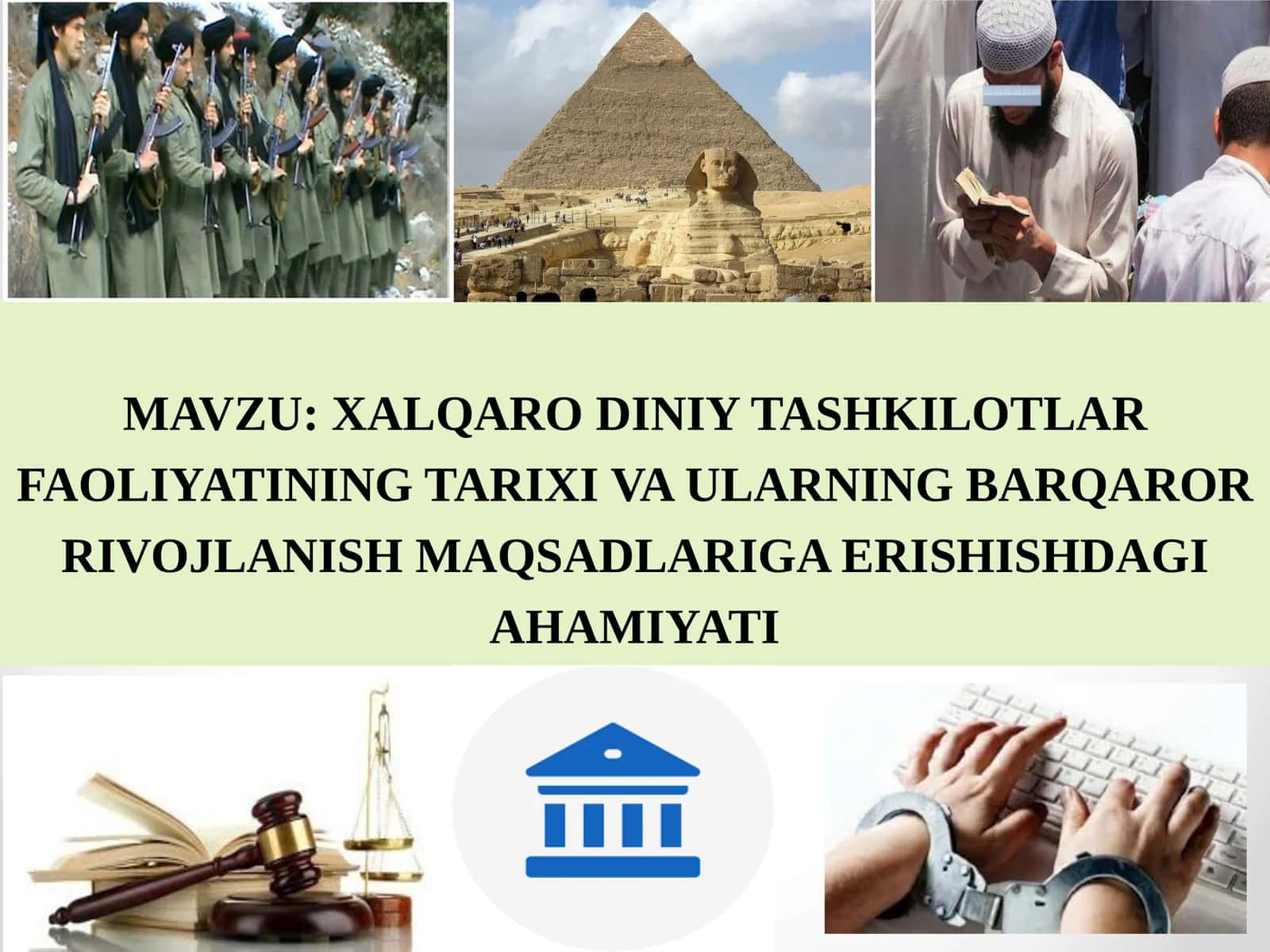 XALQARO DINIY TASHKILOTLAR FAOLIYATINING TARIXI VA ULARNINGBARQAROR RIVOJLANISH MAQSADLARIGA ERISHISHDAGI AHAMIYATI 1