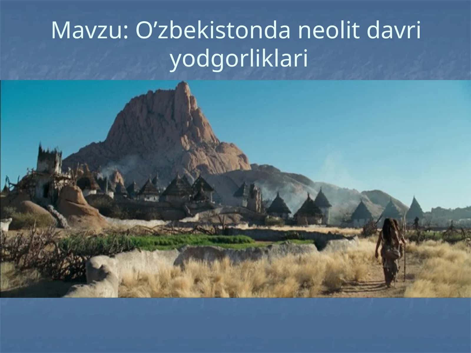 O’zbekistondan neolit davri yodgorliklari 1