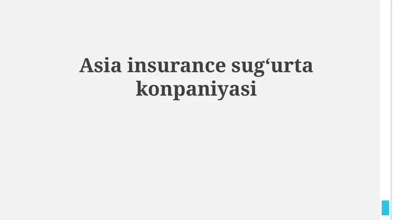 Asia insurance sugʻurta konpaniyasi 1