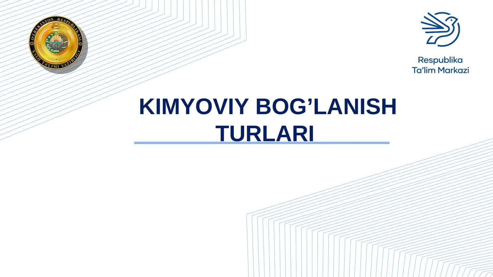 Kimyoviy bog'lanish turlari 1
