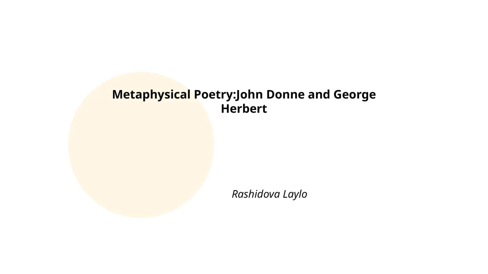 Metaphysical Poetry:John Donne and George Herbert 1