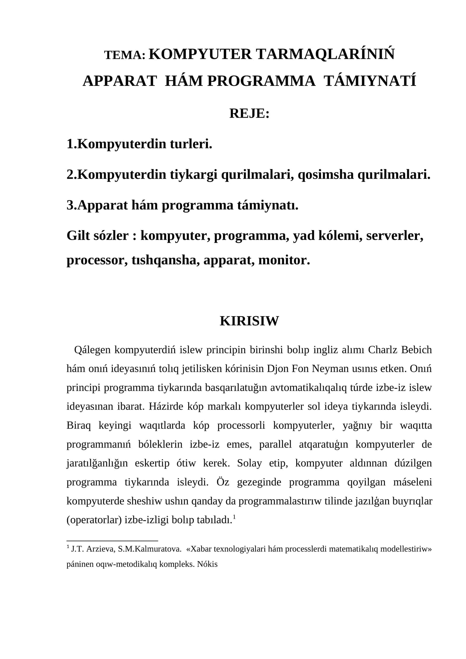 KOMPYUTER TARMAQLARÍNIŃ APPARAT HÁM PROGRAMMA TÁMIYNATÍ 1