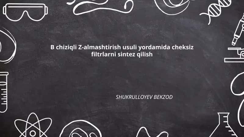 B chiziqli Z-almashtirish usuli 1