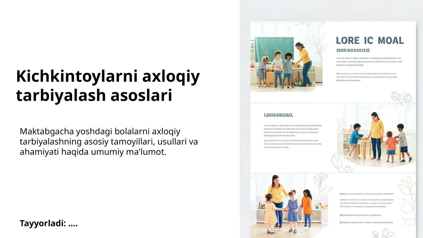 Kichkintoylarni axloqiy tarbiyalash asoslari 1
