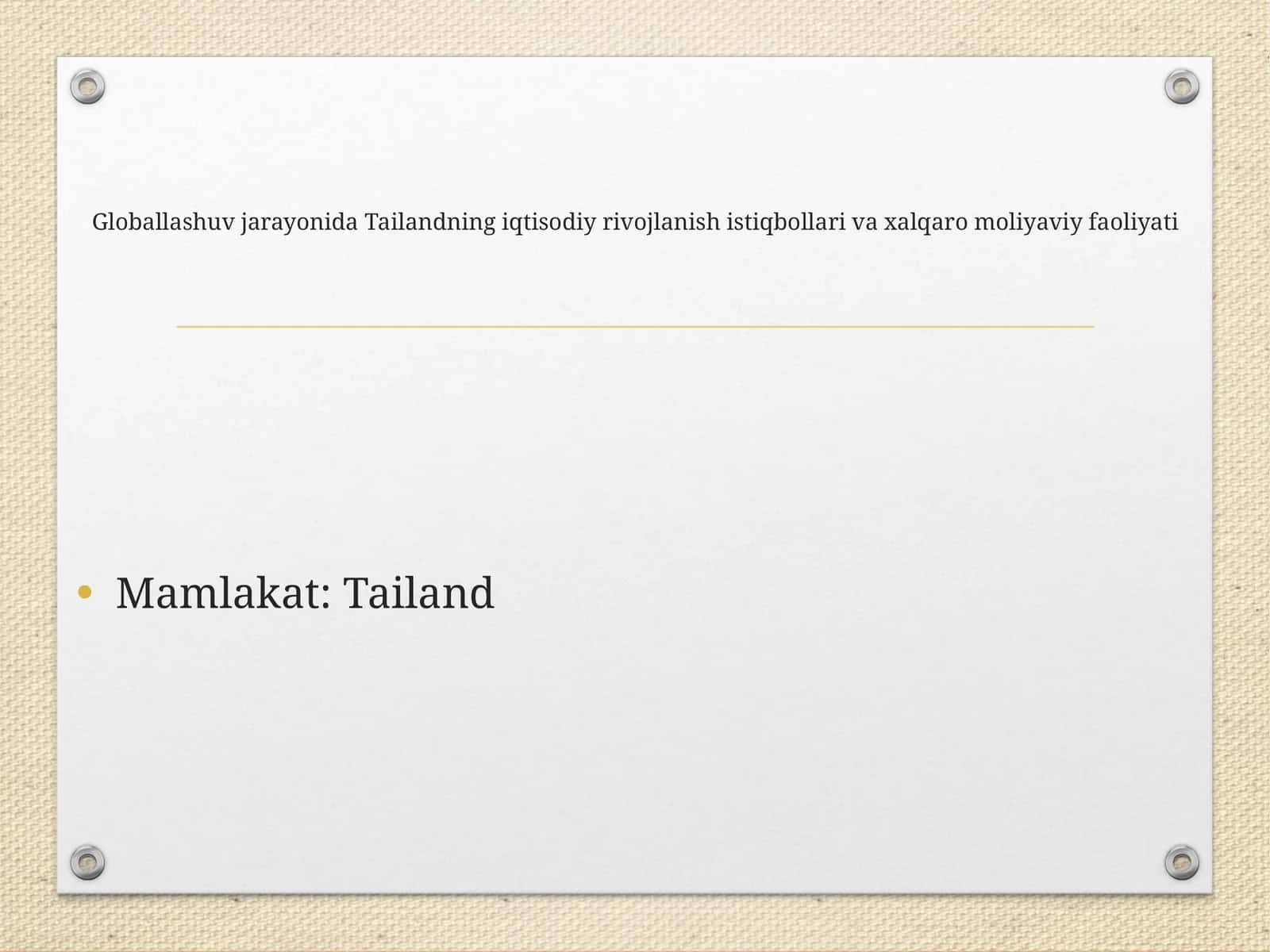 Globallashuv jarayonida Tailandning iqtisodiy rivojlanish istiqbollari va xalqaro moliyaviy faoliyati 1