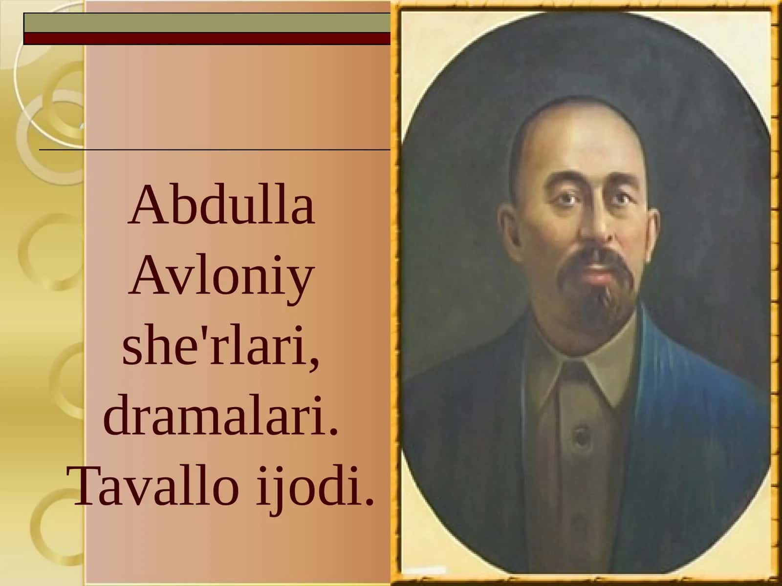 Abdulla Avloniy she'rlari, dramalari. Tavallo ijodi. 1