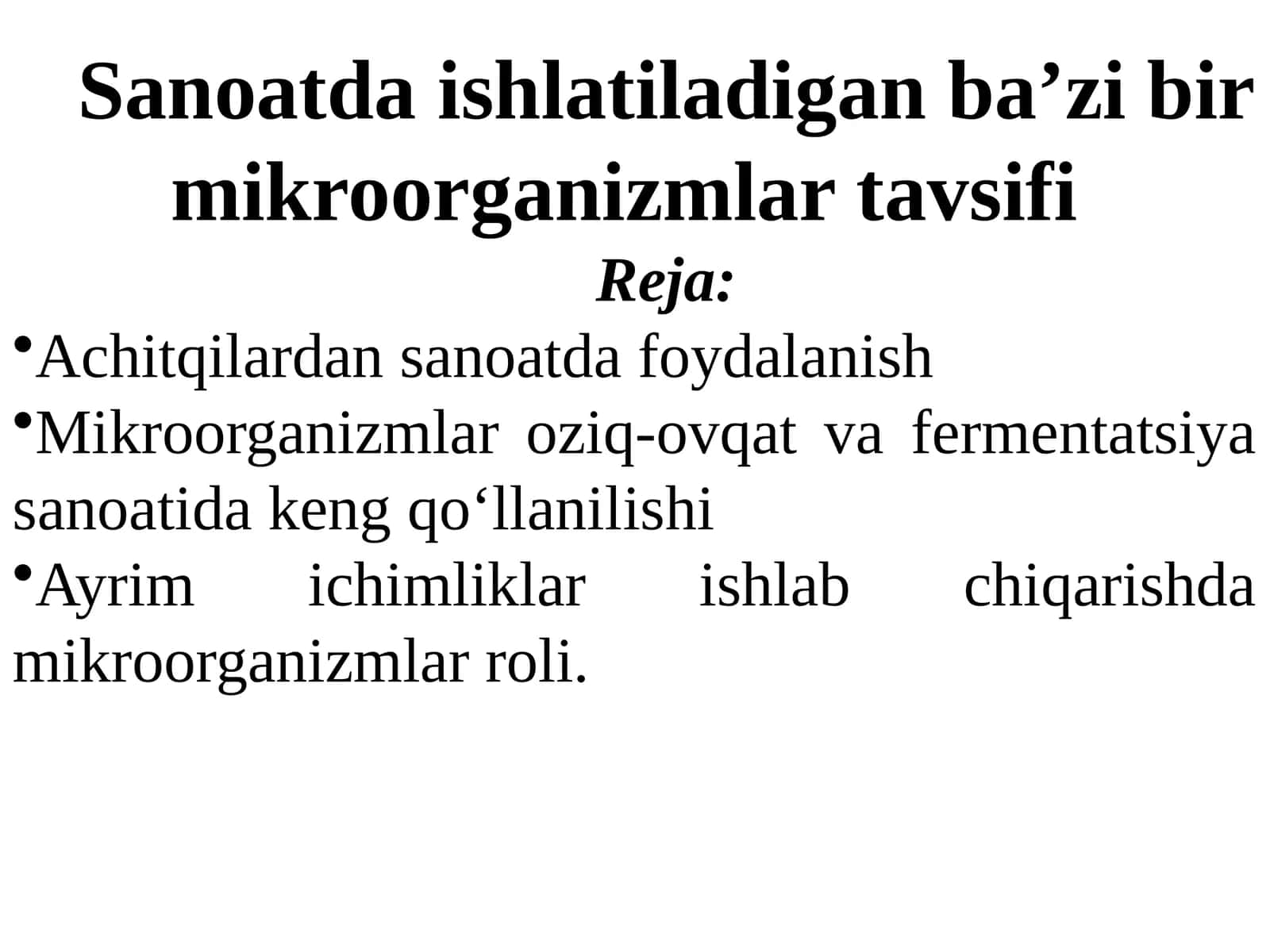 Sanoatda ishlatiladigan ba’zi bir mikroorganizmlar tavsifi 1