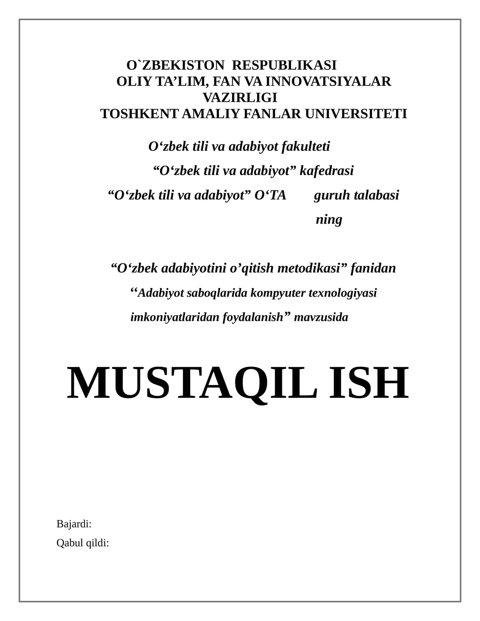 “Adabiyot saboqlarida kompyuter texnologiyasi imkoniyatlaridan foydalanish” mavzusida MUSTAQIL ISH 1