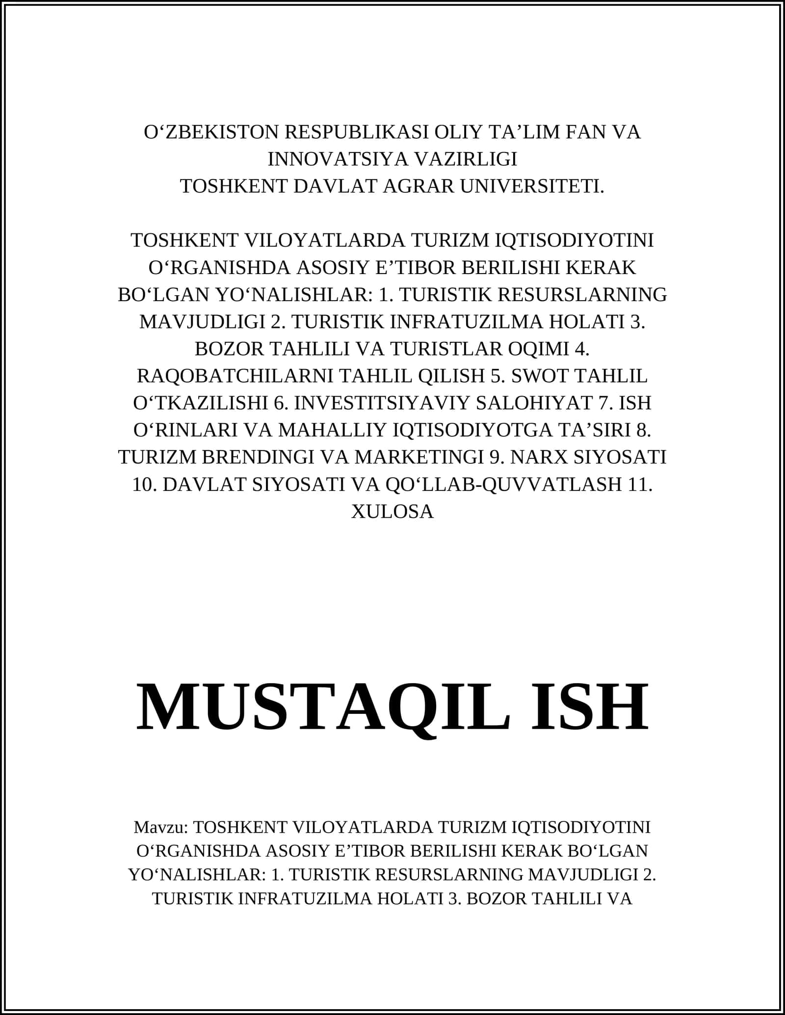 TOSHKENT VILOYATLARDA TURIZM IQTISODIYOTINI O‘RGANISHDA ASOSIY E’TIBOR BERILISHI KERAK BO‘LGAN YO‘NALISHLAR 1