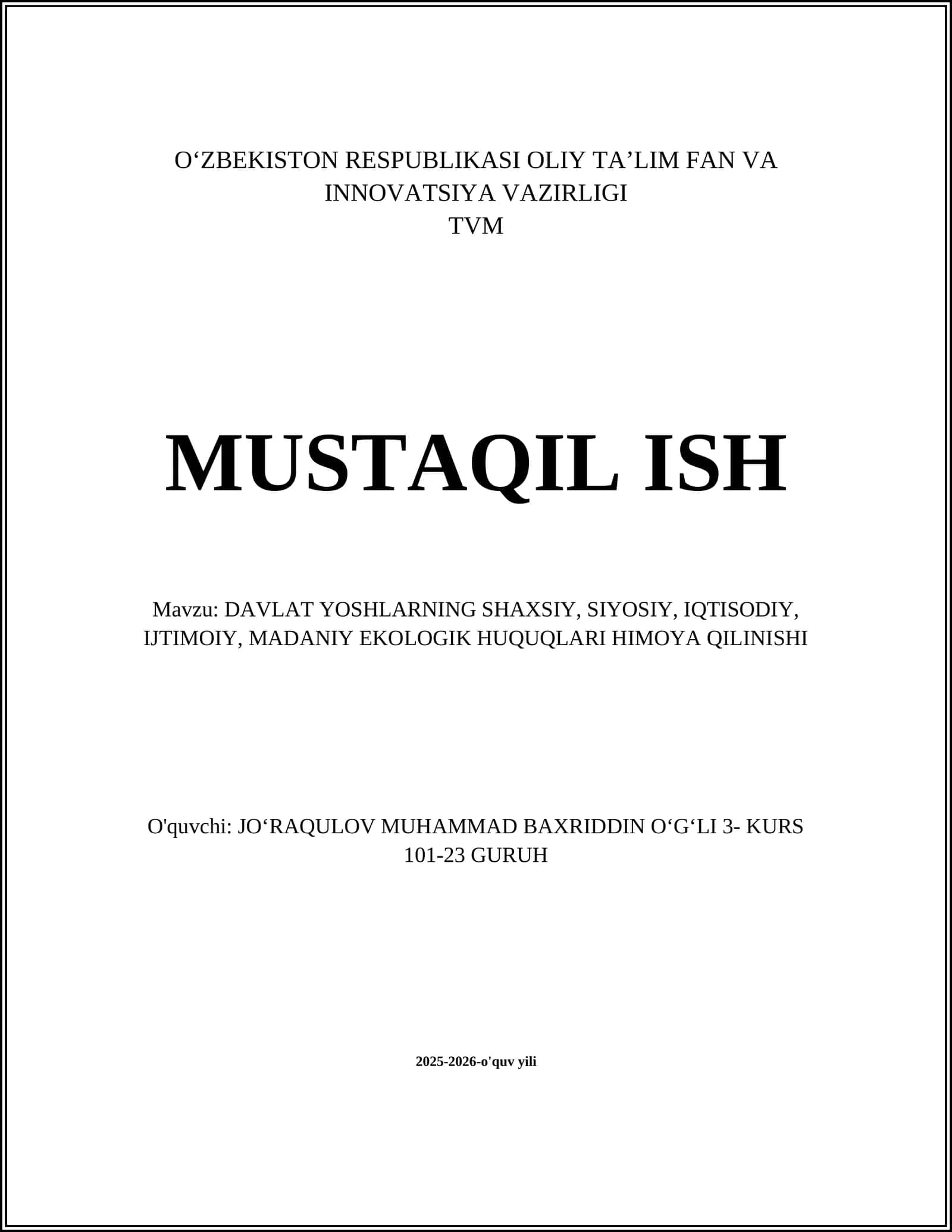 DAVLAT YOSHLARNING SHAXSIY, SIYOSIY, IQTISODIY, IJTIMOIY, MADANIY EKOLOGIK HUQUQLARI HIMOYA QILINISHI 1