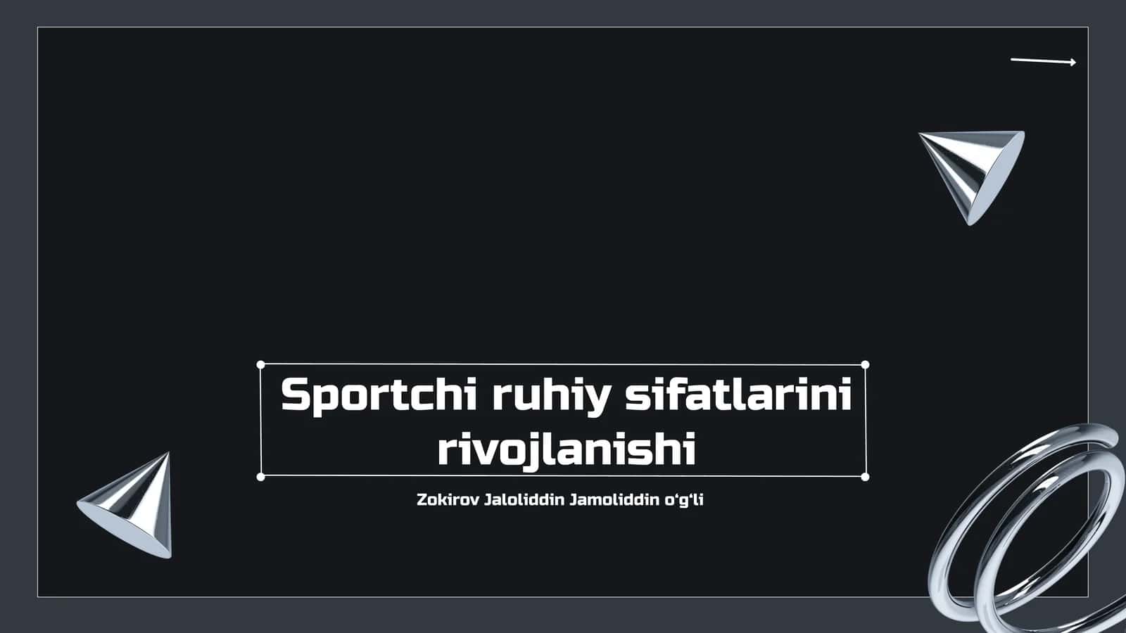 Sportchi ruhiy sifatlarini rivojlanishi 1