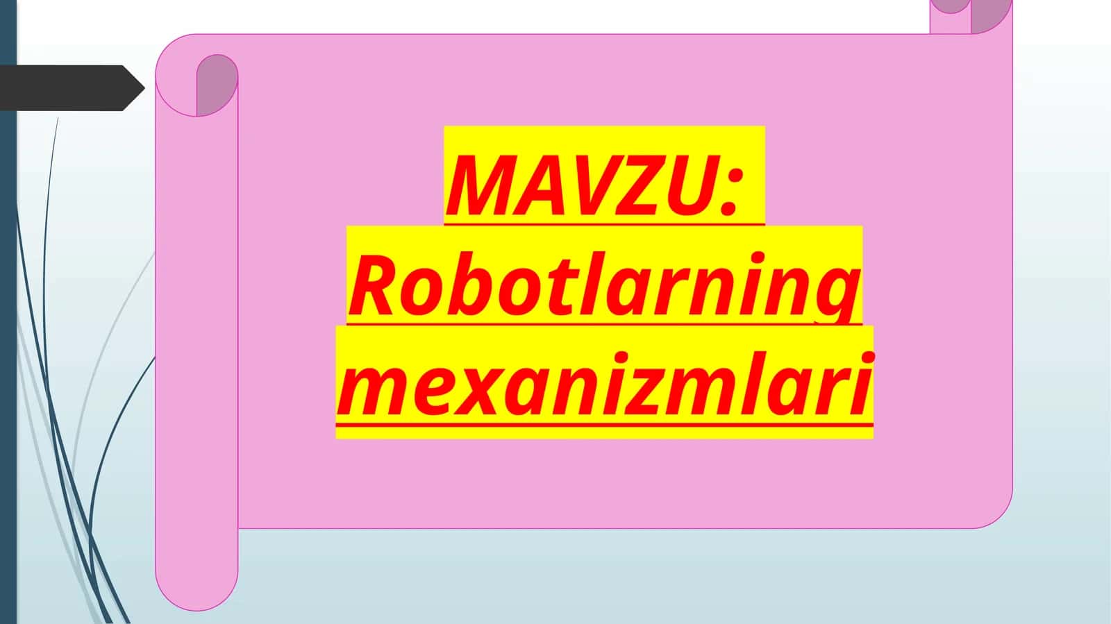 Robotlarning mexanizmlari 1