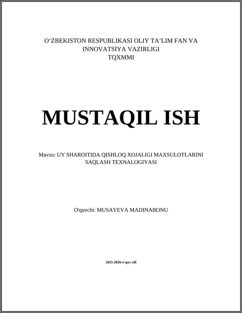 UY SHAROITIDA QISHLOQ XOJALIGI MAXSULOTLARINI SAQLASH TEXNALOGIYASI 1