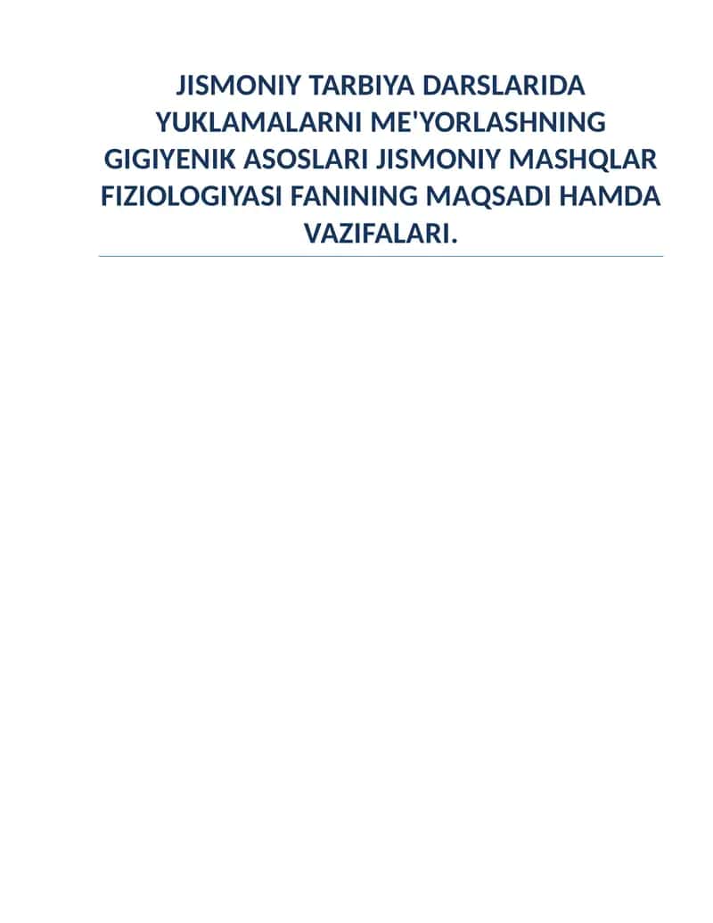 Yuklamalarni me'yorlashning gigiyenik asoslari 1