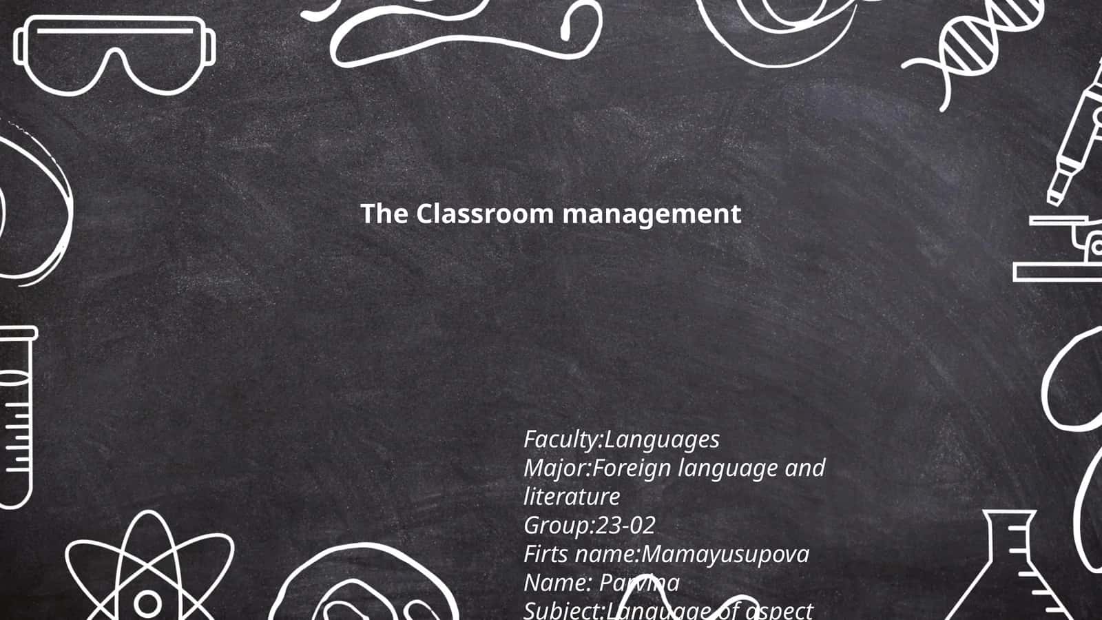 The Classroom management 1