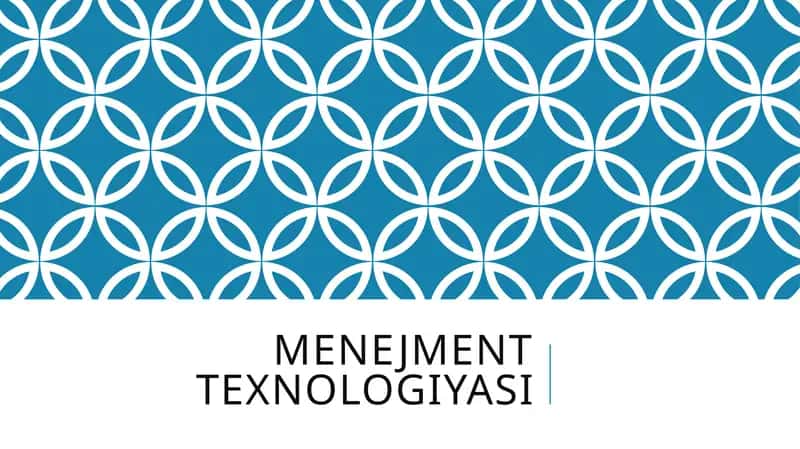 Menejment texnologiyasi 1