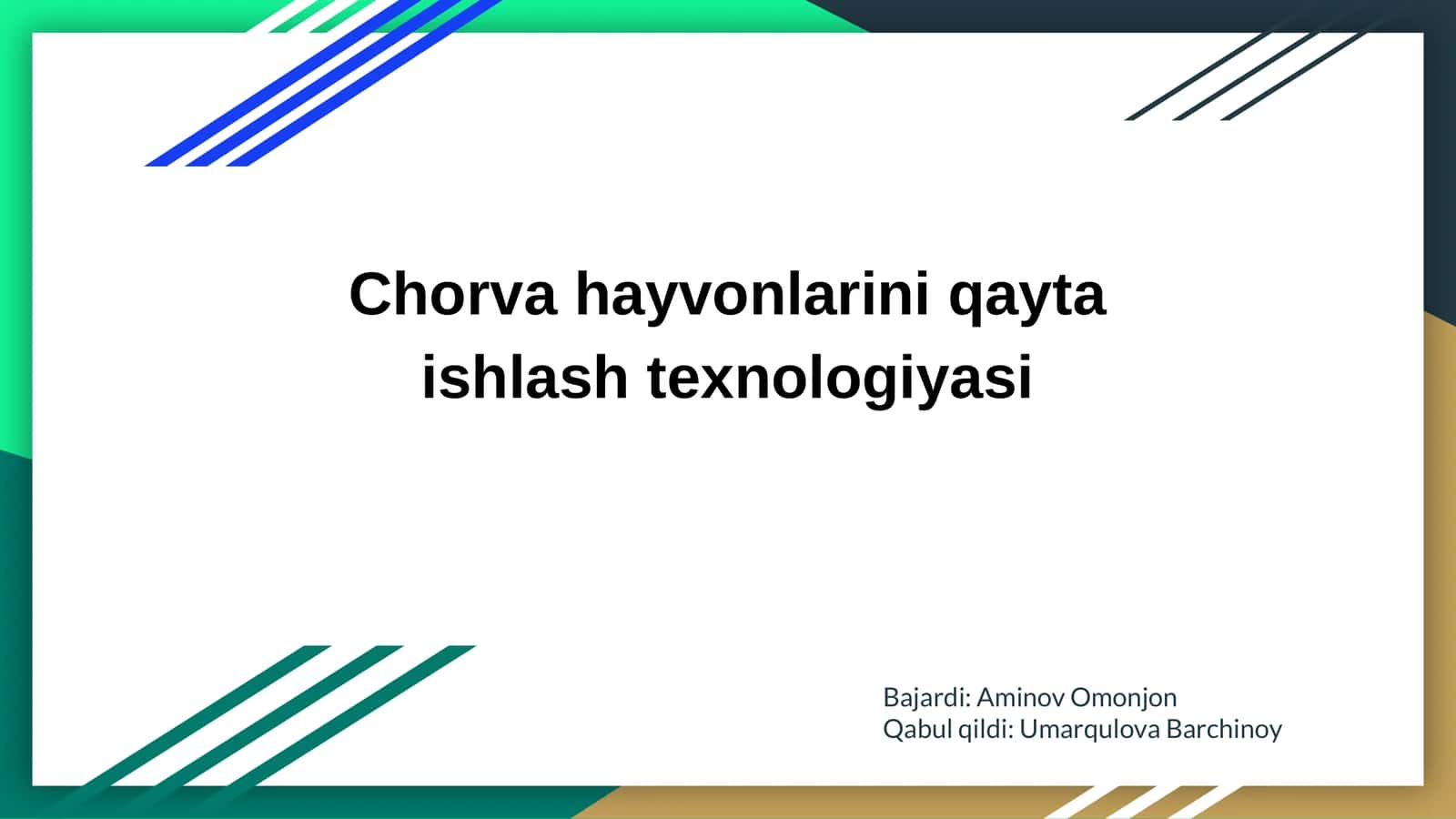 Chorva hayvonlarini qayta ishlash texnologiyasi 1
