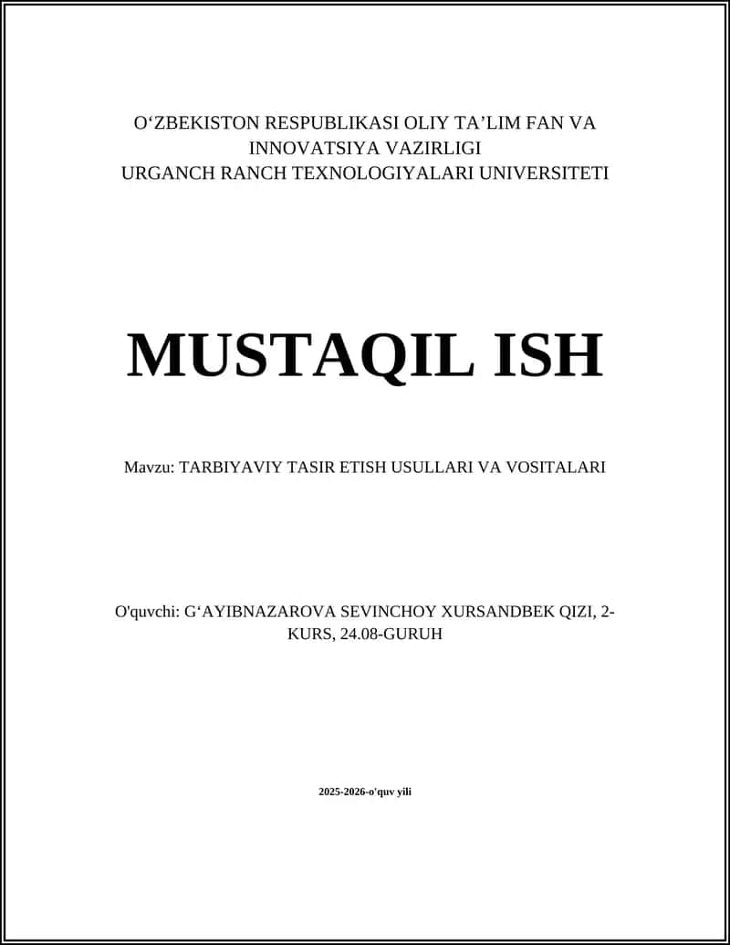 TARBIYAVIY TASIR ETISH USULLARI VA VOSITALARI 1
