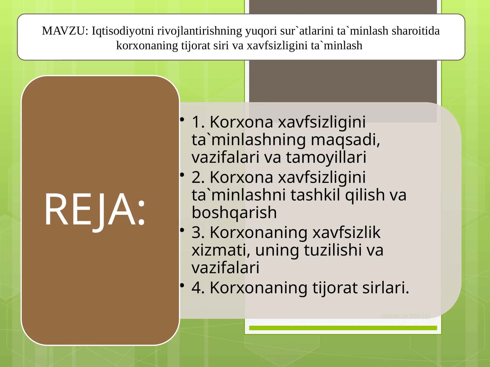 Iqtisodiyotni rivojlantirishning yuqori sur`atlarini ta`minlash sharoitida korxonaning tijorat siri va xavfsizligini ta`minlash 1