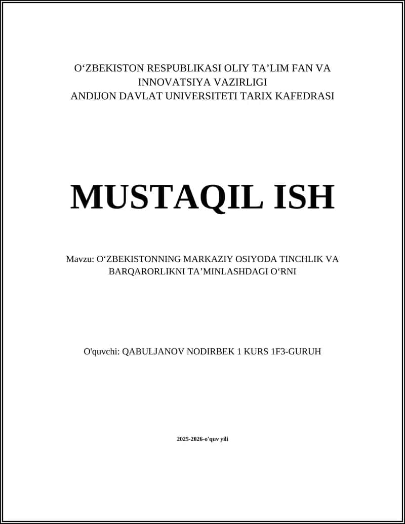 Oʻzbekistonning Markaziy Osiyoda Tinchlik va Barqarorlikni Taʼminlashdagi Oʻrni 1