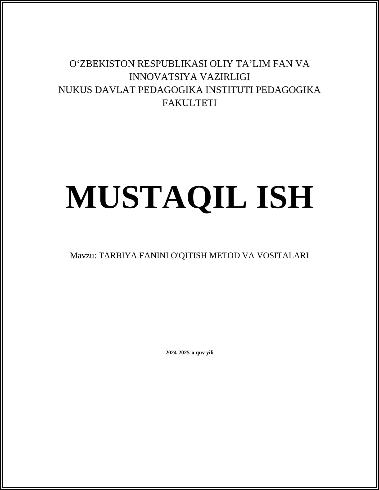 TARBIYA FANINI O'QITISH METOD VA VOSITALARI 1