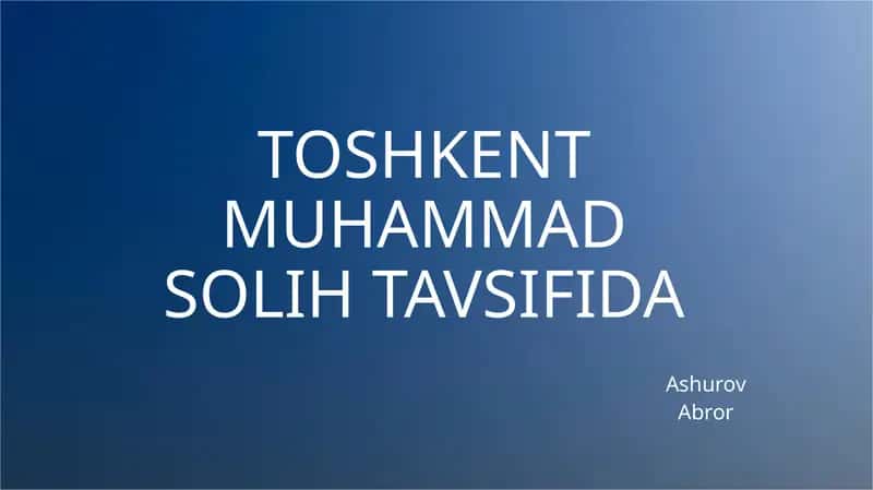 Toshkent Muhammadsolih tavsifida 1