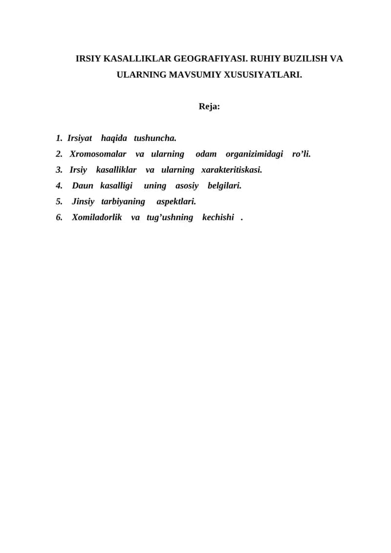 IRSIY KASALLIKLAR GEOGRAFIYASI. RUHIY BUZILISH VA ULARNING MAVSUMIY XUSUSIYATLARI 1