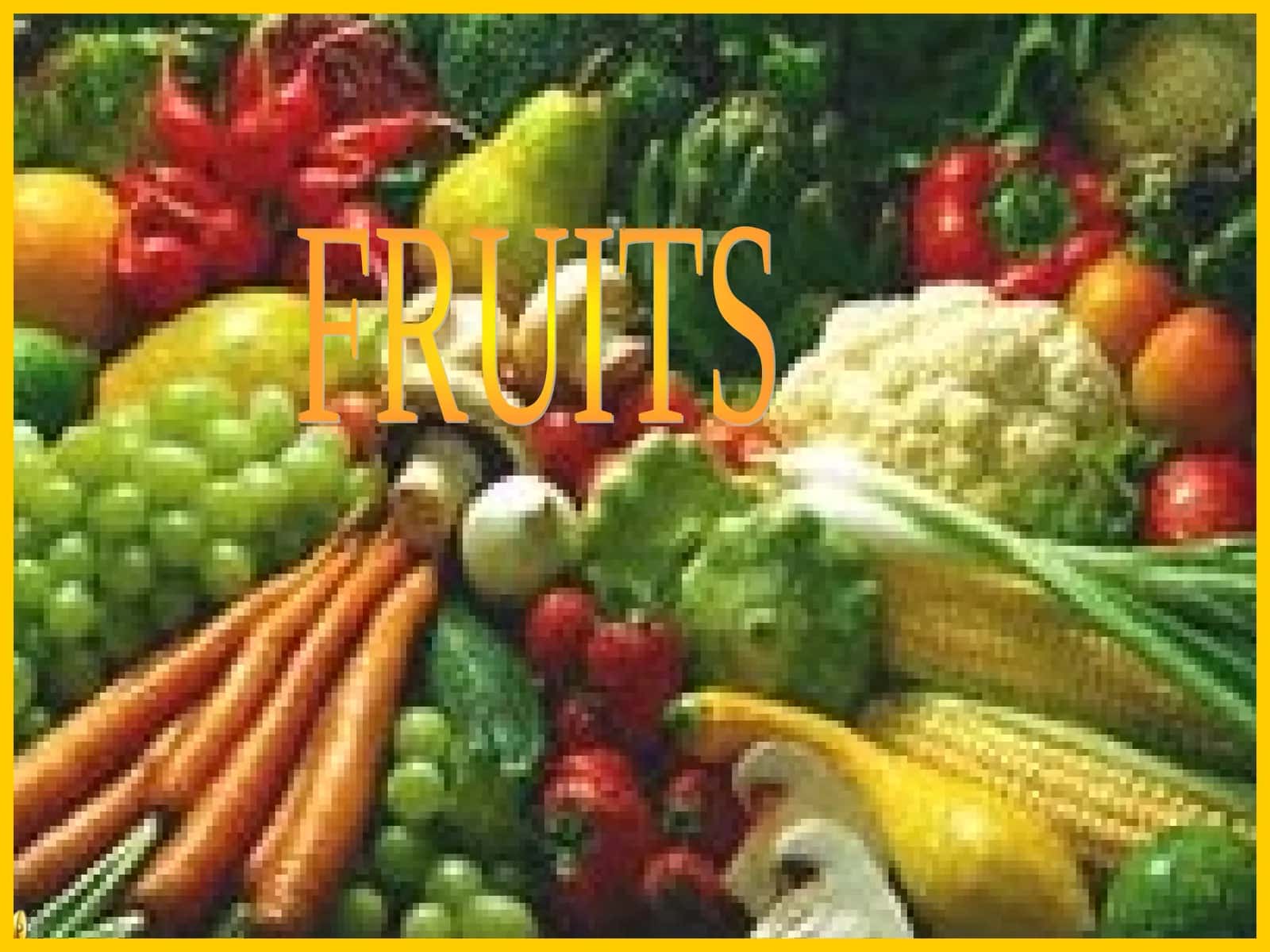 FRUITS 1