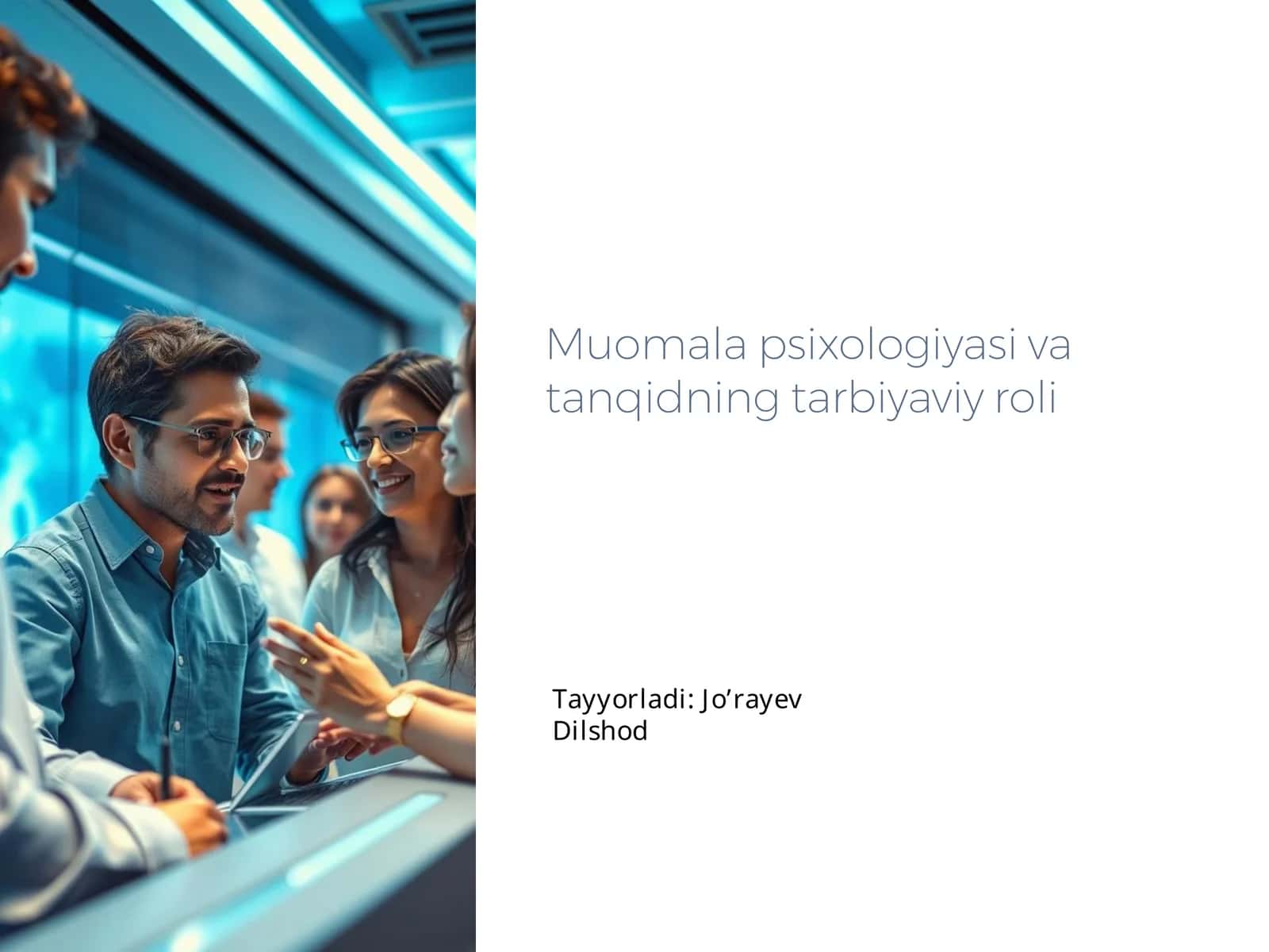 Muomala psixologiyasi va tanqidning tarbiyaviy roli 1