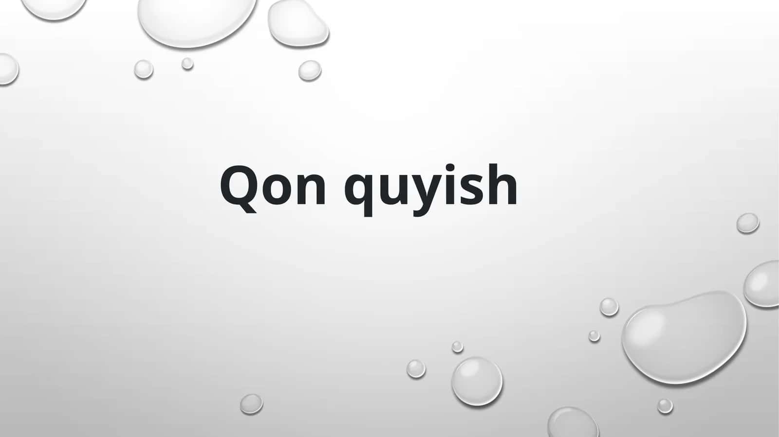 Qon quyish 1