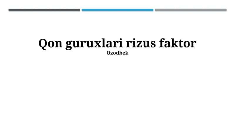 Rh faktori: Tafsilotlar va ahamiyati 1