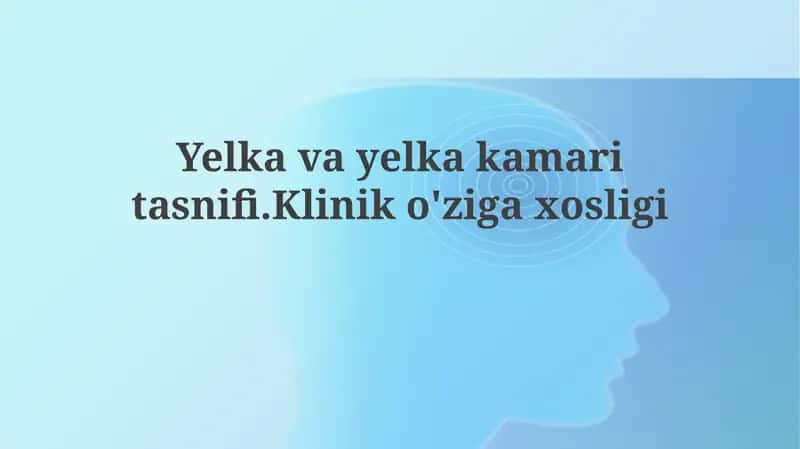 Yelka va elka kamarining tasnifi 1