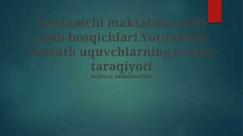 Yordamchi Maktab Oʻquvchilarining Nutq Rivojlanish Bosqichlari 1