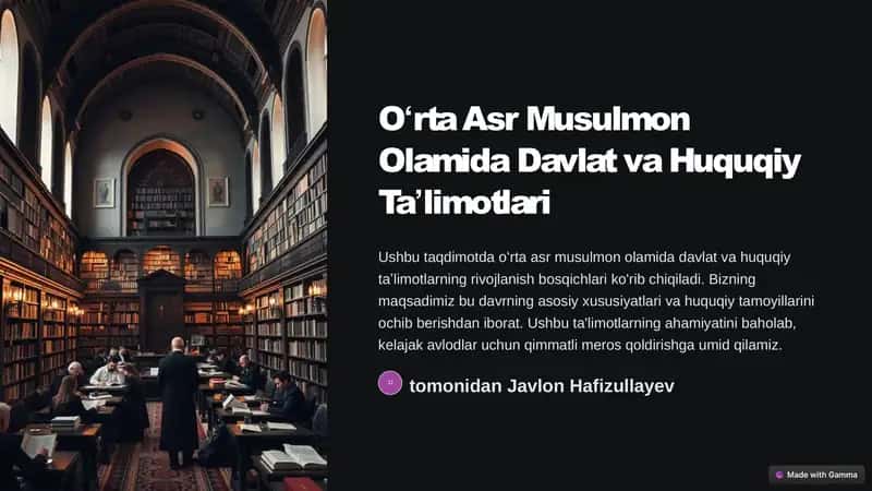 Oʻrta Asr Musulmon Olamida Davlat va Huquqiy Taʼlimotlari 1