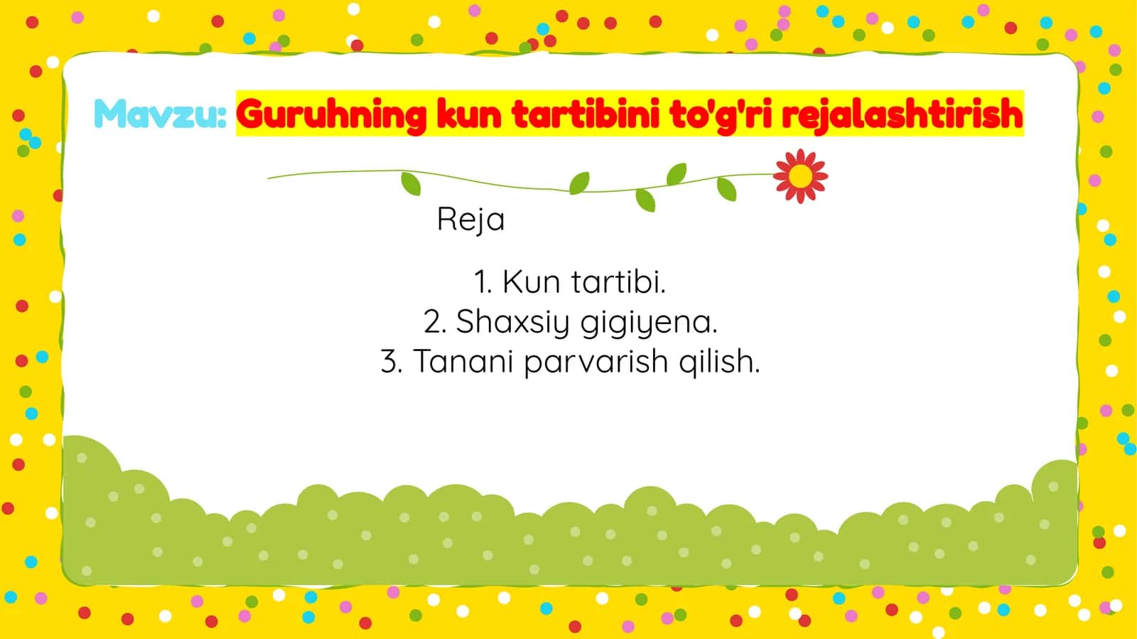 Guruhning kun tartibini to'g'ri rejalashtirish 1