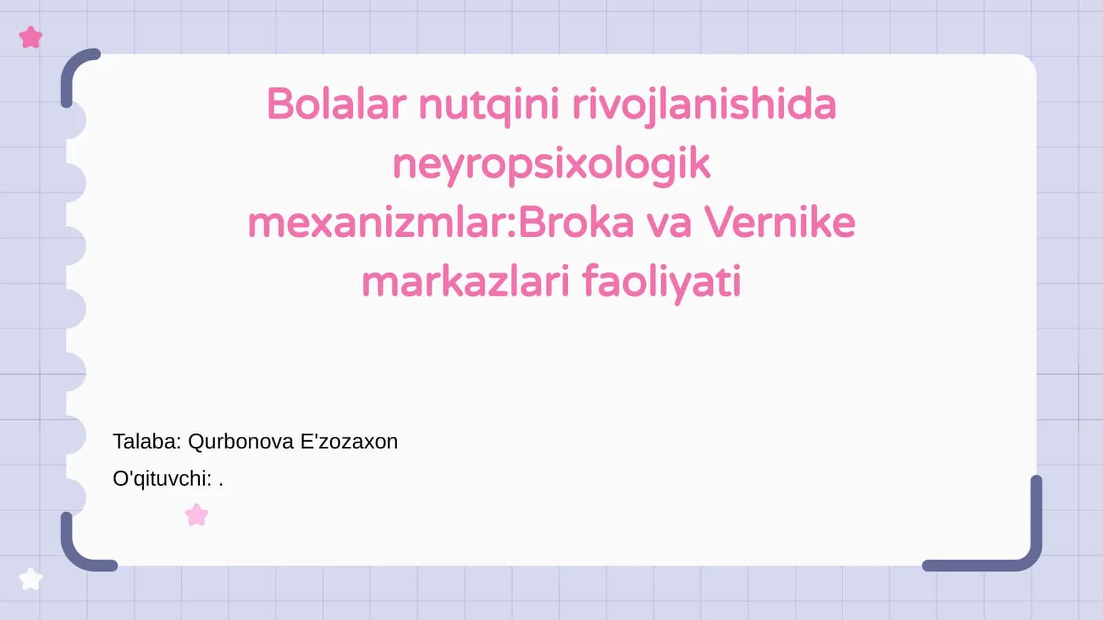 Bolalar nutqini rivojlanishida neyropsixologik mexanizmlar:Broka va Vernike markazlari faoliyati 1