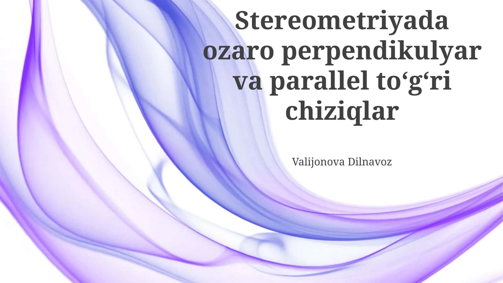 Fazoda Perpendikulyarlik va Parallellik Asoslari 1