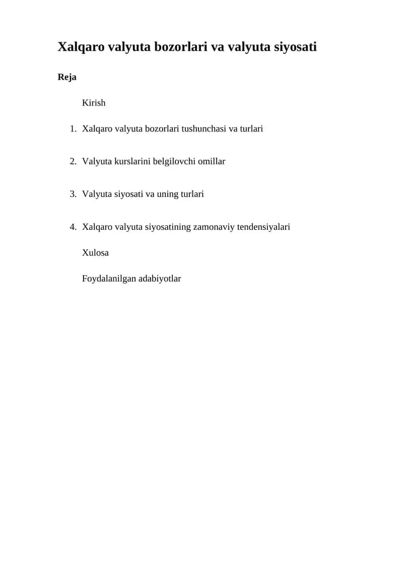 Xalqaro valyuta bozorlari va valyuta siyosati 1
