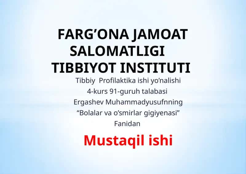 Bolalar va o'smirlar gigiyenasi 1