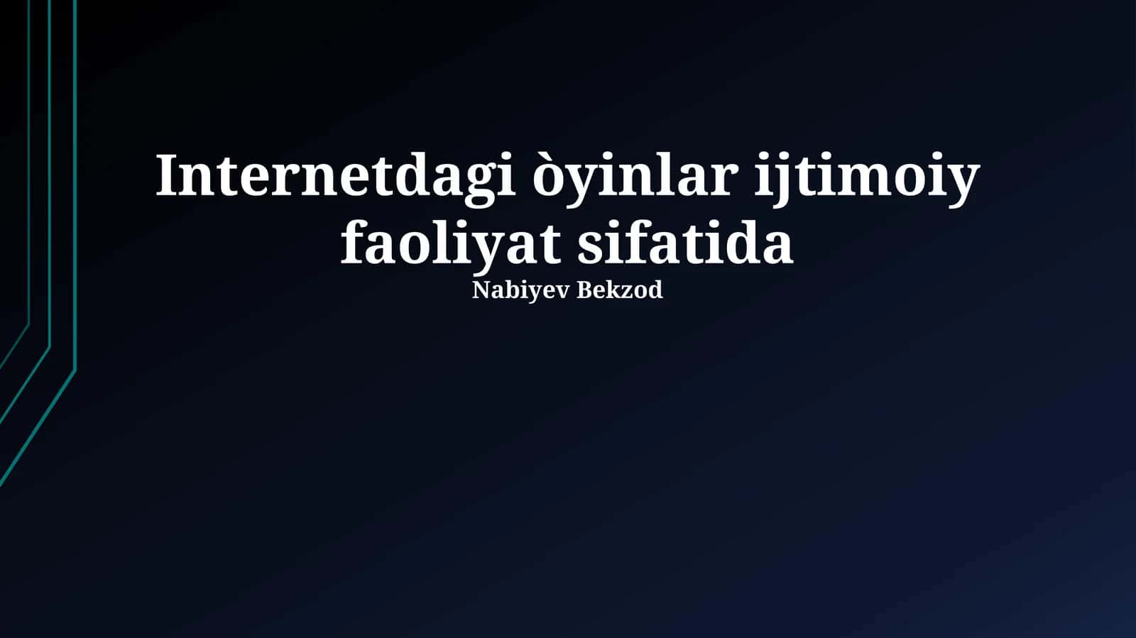Internetdagi òyinlar ijtimoiy faoliyat sifatida 1