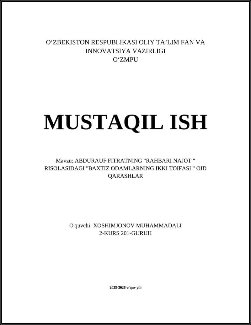 ABDURAUF FITRATNING "RAHBARI NAJOT " RISOLASIDAGI "BAXTIZ ODAMLARNING IKKI TOIFASI " OID QARASHLAR 1