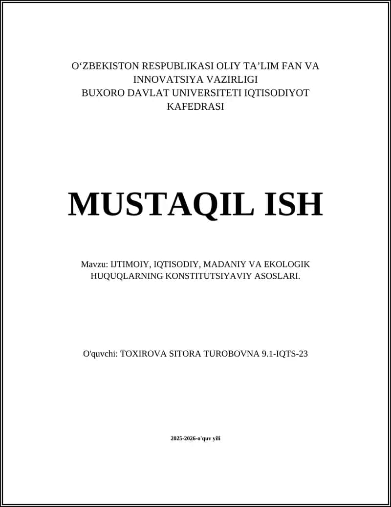 IJTIMOIY, IQTISODIY, MADANIY VA EKOLOGIK HUQUQLARNING KONSTITUTSIYAVIY ASOSLARI 1