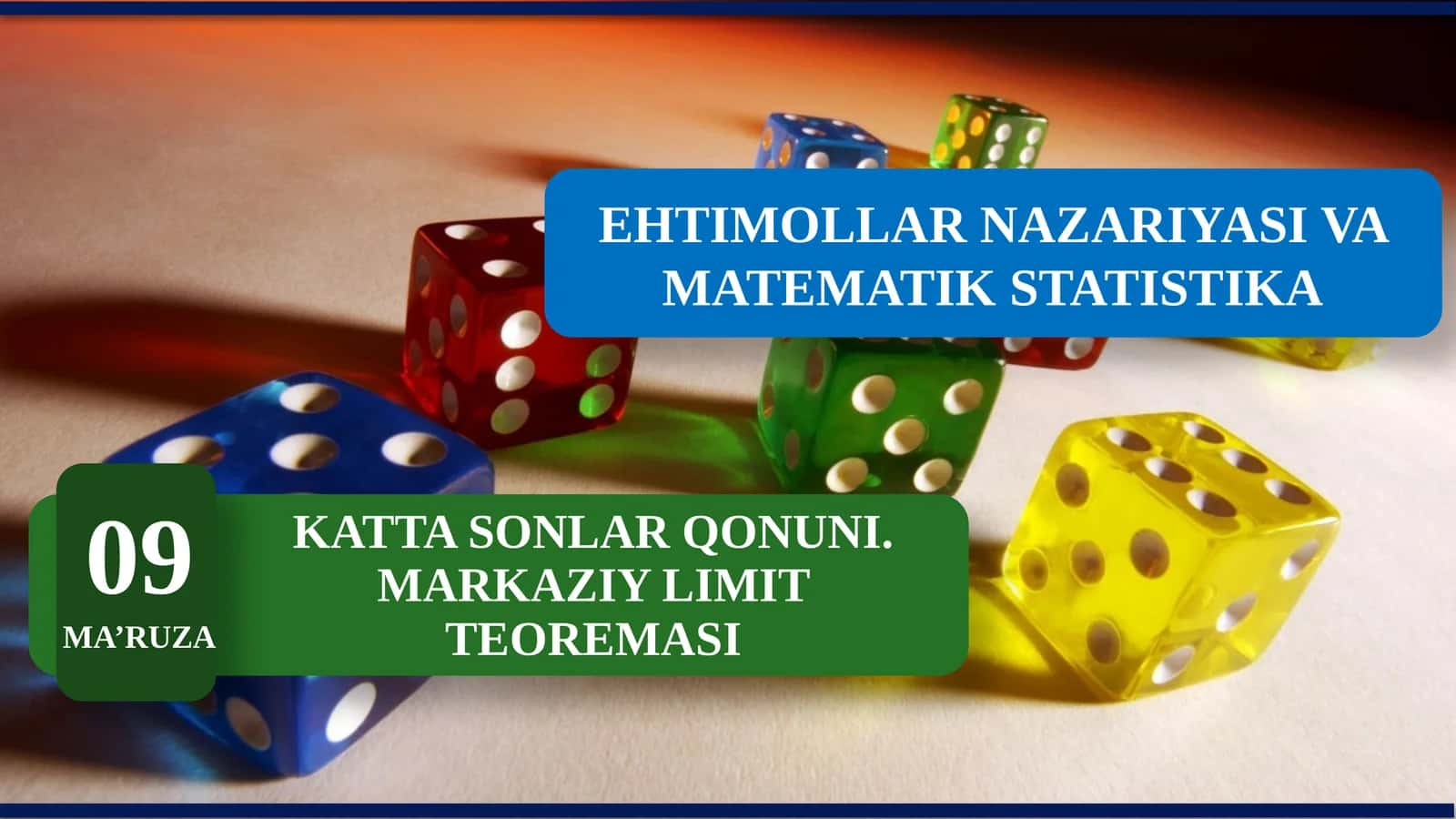 KATTA SONLAR QONUNI. MARKAZIY LIMIT TEOREMASI 1